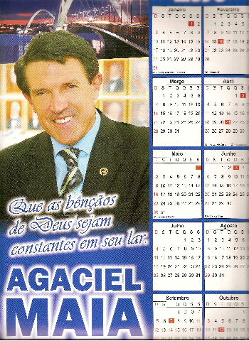 Calendário de Agaciel: um cargo público lhe daria imunidade parlamentar, mas ele jura que não está em campanha